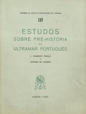 Memórias da Junta de Investigações do Ultramar.016
J. Camarate França e António de Almeida, 16, 1960 - 178 pags.