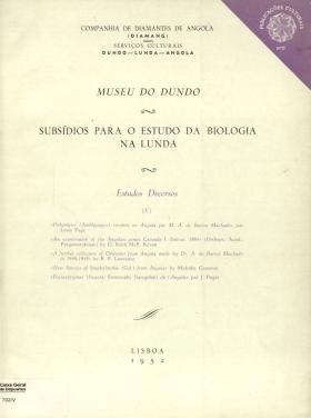 Subsidios para o Estudo da Biologia na Lunda. 13
Luis Fage, et. al., 13, 1952 - 98 pags.