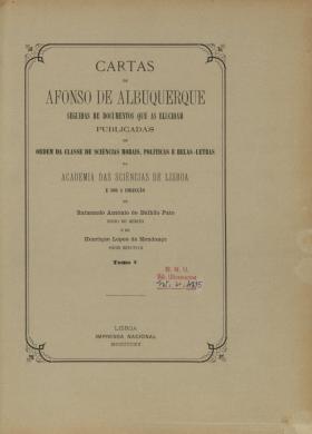 Cartas de Afonso de Albuquerque. 5
Raimundo António de Bulhão Pato, 5, 1915 - 663 pags.