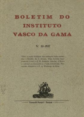 Boletim do Instituto Vasco da Gama. 033
Tipografia Rangel, Bastorá - Goa, 33, 1937 - 142 pags.