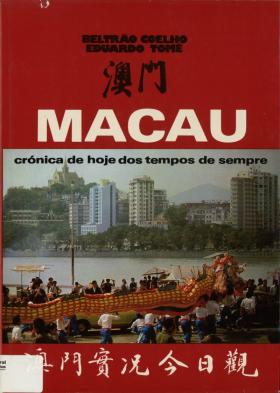 Macau
Beltrão Coelho, Eduardo Tomé, , s.d. - 141 pags.