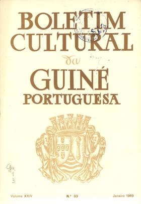 Boletim Cultural da Guiné Portuguesa. XIV - 093
PORTUGAL. Centro de Estudos da Guiné Portuguesa, XXIV - 93, 1969 - 252 pags.