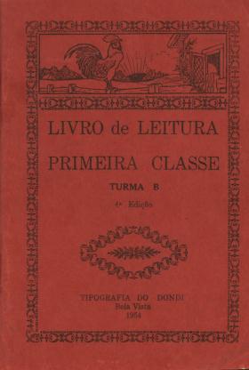 Livro de leitura: primeira classe
Amélia de Morais Wilson, Ralph L. Wilson, , 1954 - 97 pags.