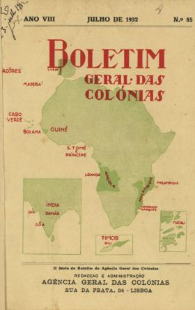 Boletim Geral das Colónias . VIII - 085
PORTUGAL. Agência Geral das Colónias, VIII - 85, 1932 - 207 pags.